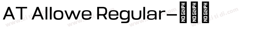AT Allowe Regular字体转换